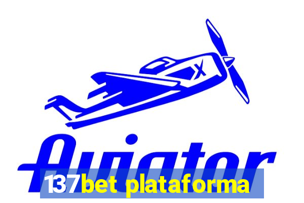 137bet plataforma